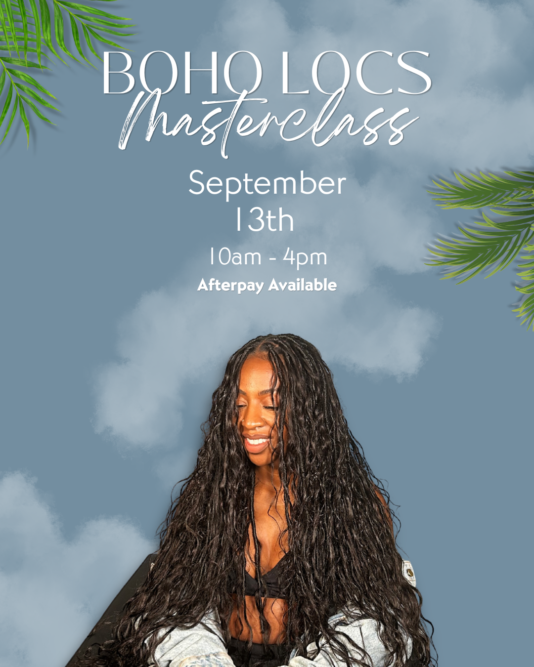 Boho Locs Materclass