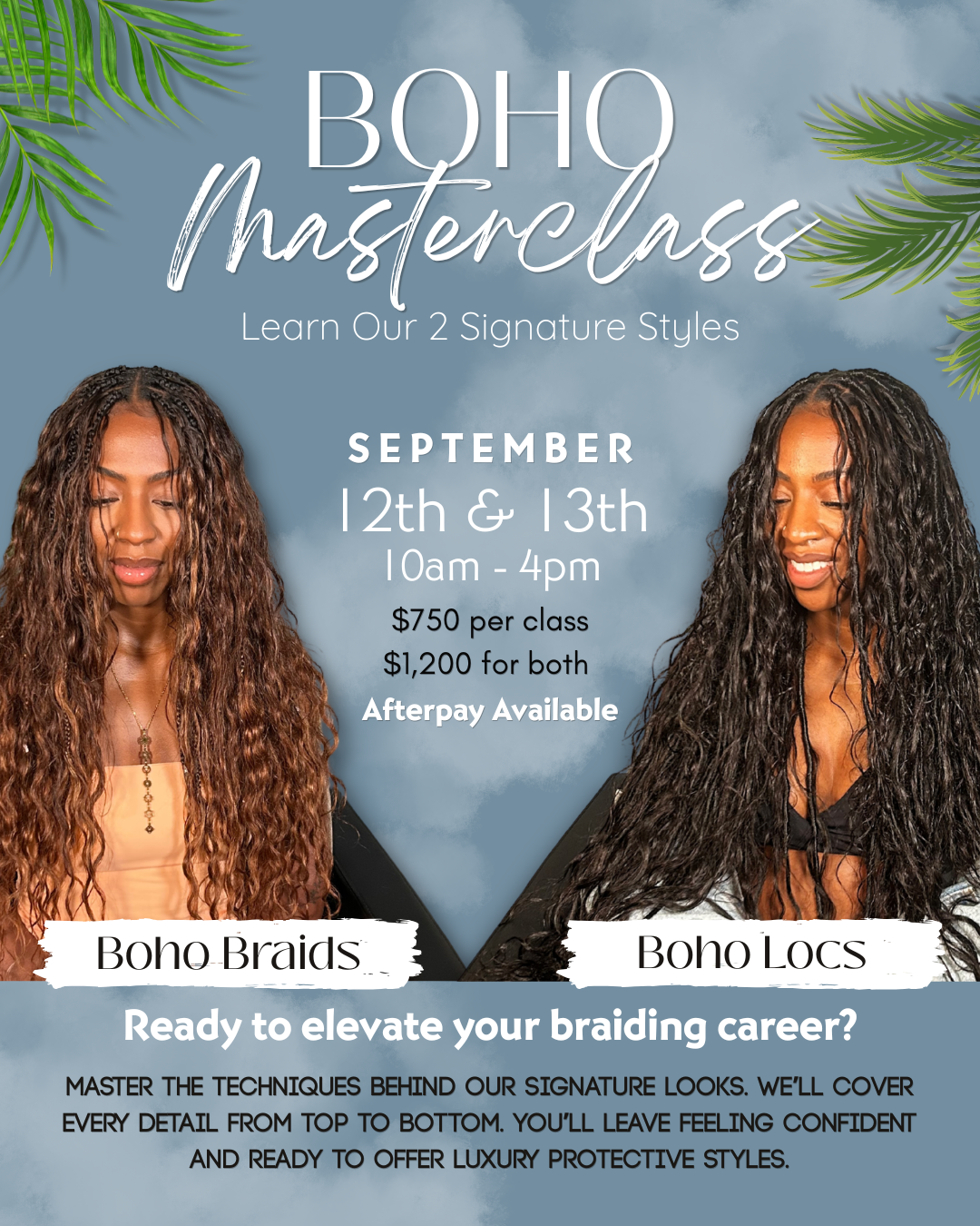 Boho Braids & Locs Materclass